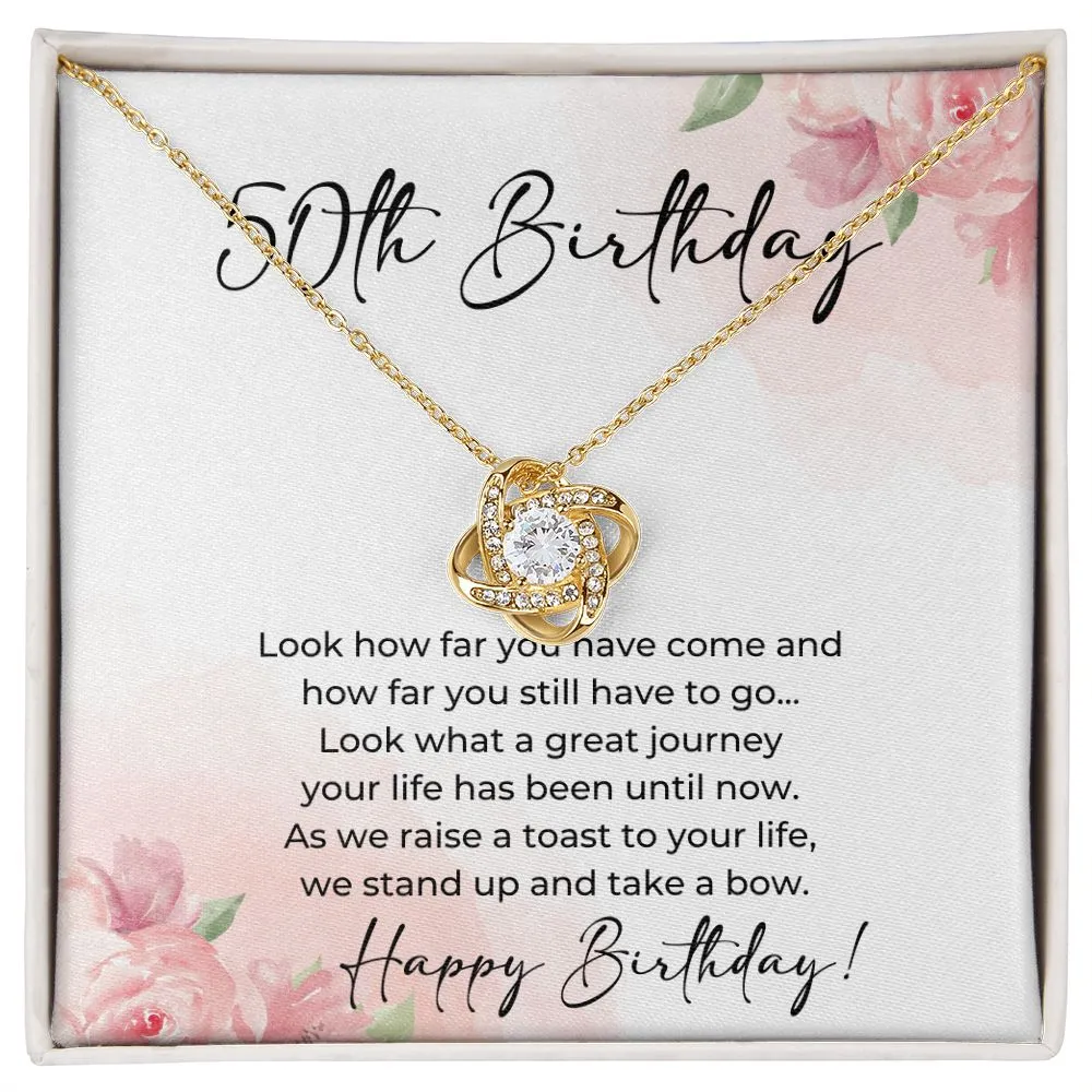 50th Birthday - Look How Far You Have Come