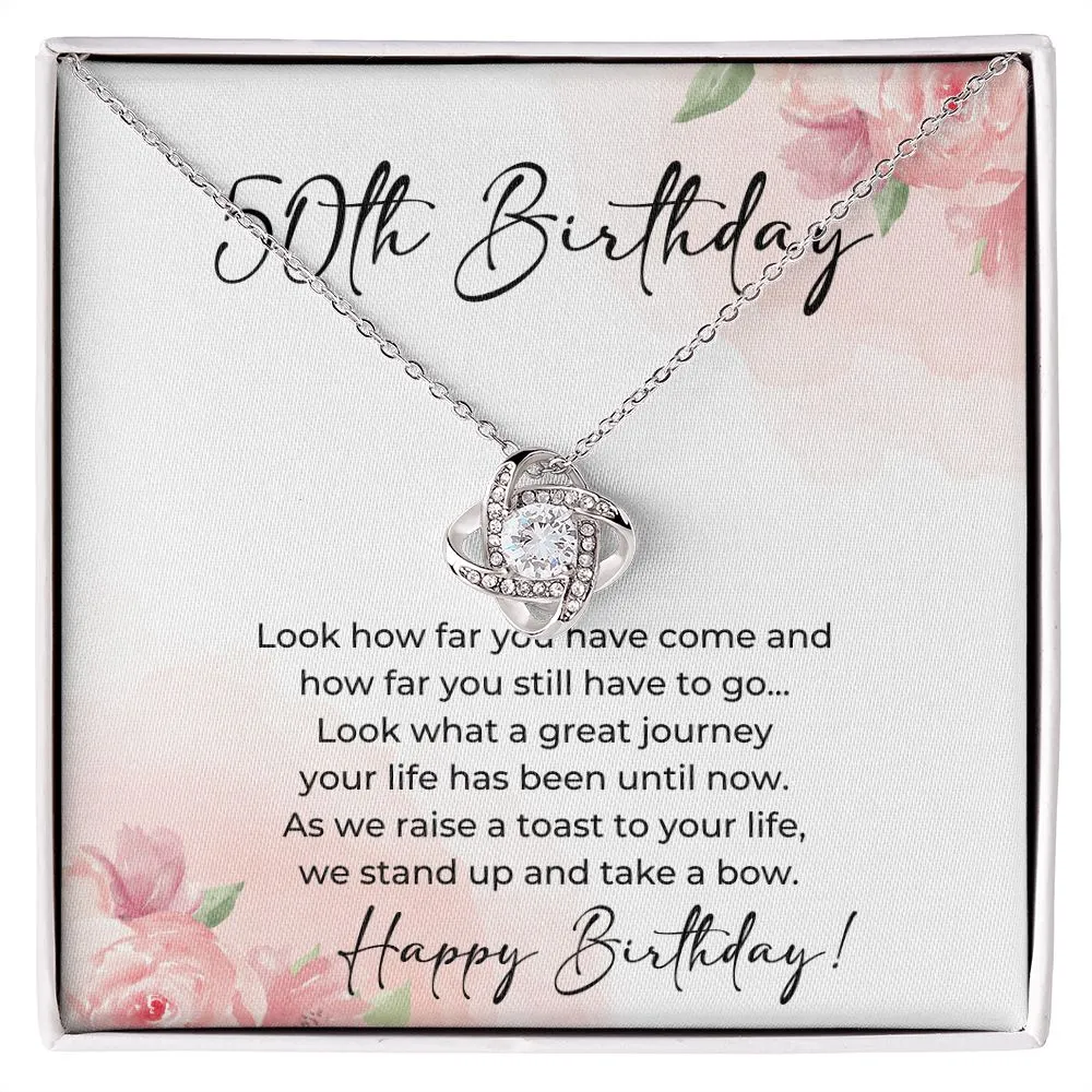 50th Birthday - Look How Far You Have Come