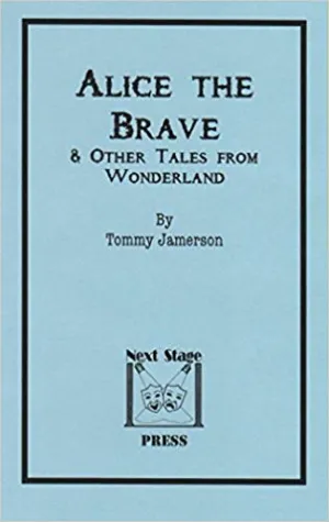 Alice the Brave and Other Tales from Wonderland (Full Length) Digital Copy