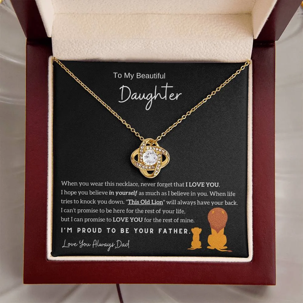 (Almost Sold Out) To My Beautiful Daughter, I'm Proud To Be Your Father - Love Knot
