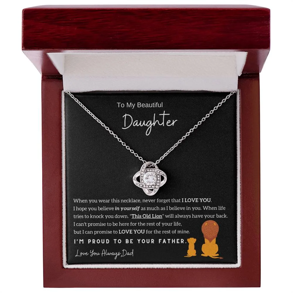 (Almost Sold Out) To My Beautiful Daughter, I'm Proud To Be Your Father - Love Knot