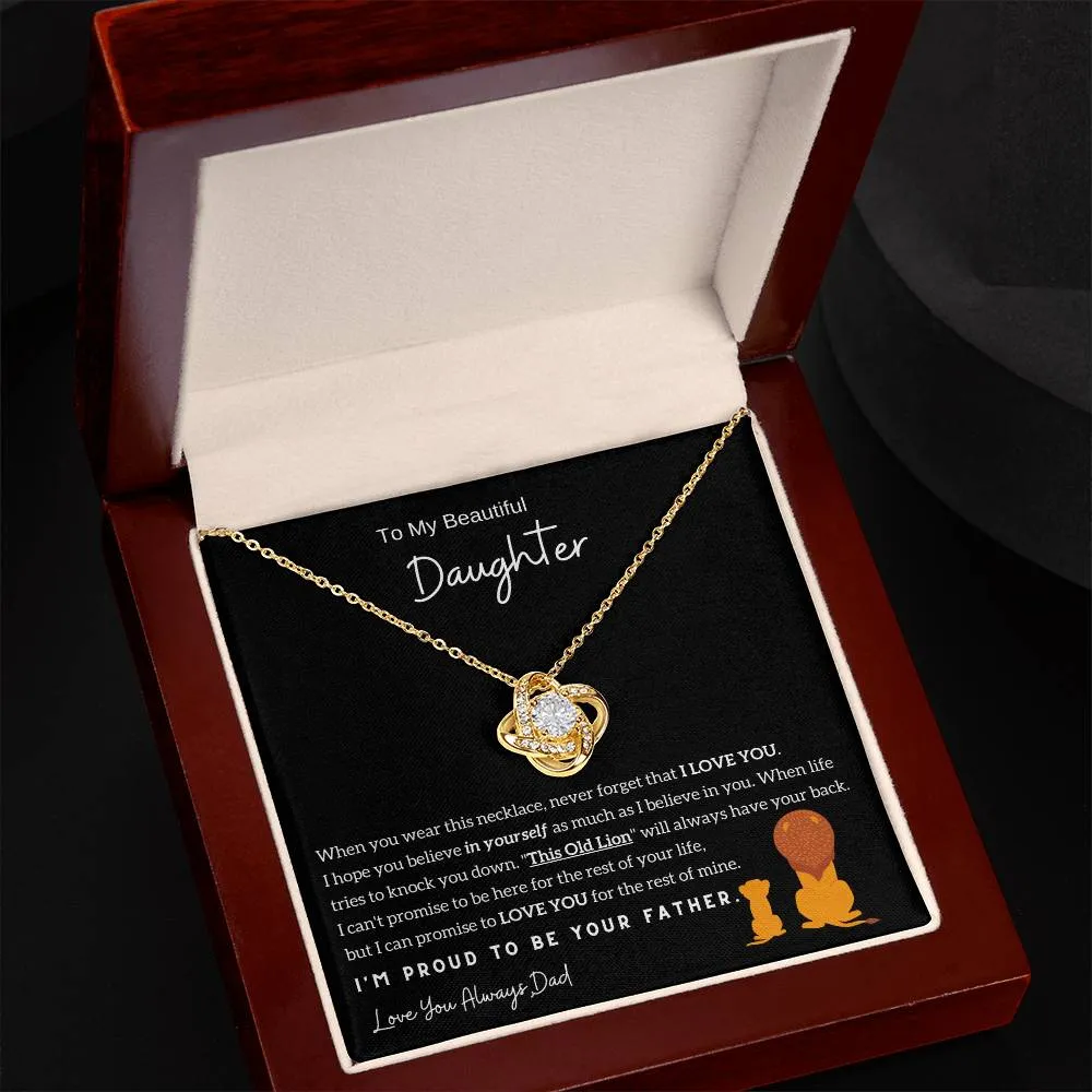 (Almost Sold Out) To My Beautiful Daughter, I'm Proud To Be Your Father - Love Knot