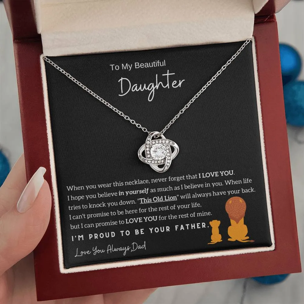 (Almost Sold Out) To My Beautiful Daughter, I'm Proud To Be Your Father - Love Knot