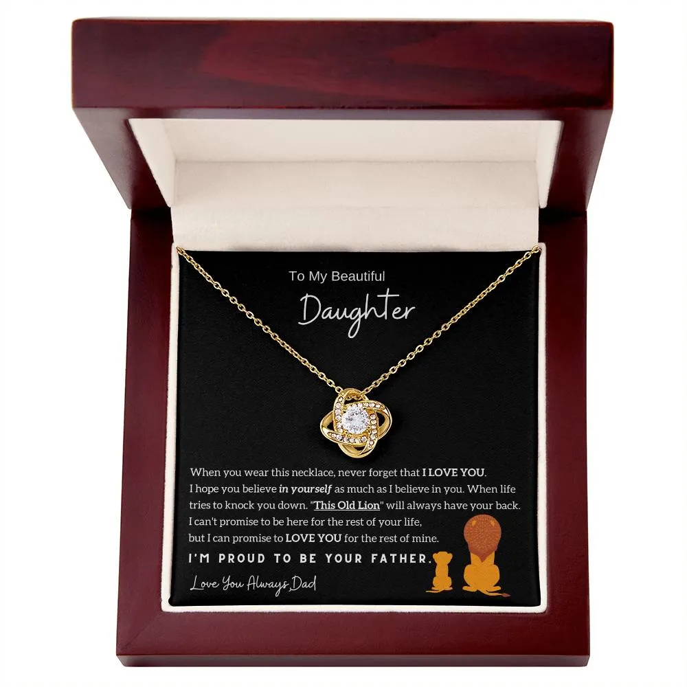 (Almost Sold Out) To My Beautiful Daughter, I'm Proud To Be Your Father - Love Knot