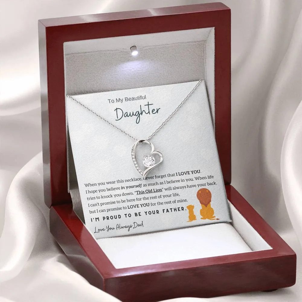 (Almost Sold Out) To My Beautiful Daughter, I'm Proud To Be Your Father (Personalize)