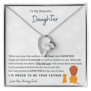 (Almost Sold Out) To My Beautiful Daughter, I'm Proud To Be Your Father (Personalize)