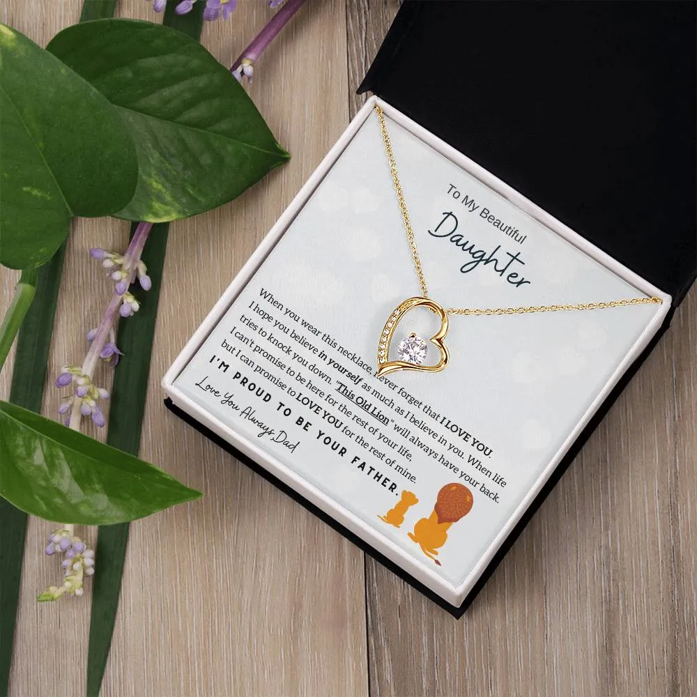 (Almost Sold Out) To My Beautiful Daughter, I'm Proud To Be Your Father (Personalize)