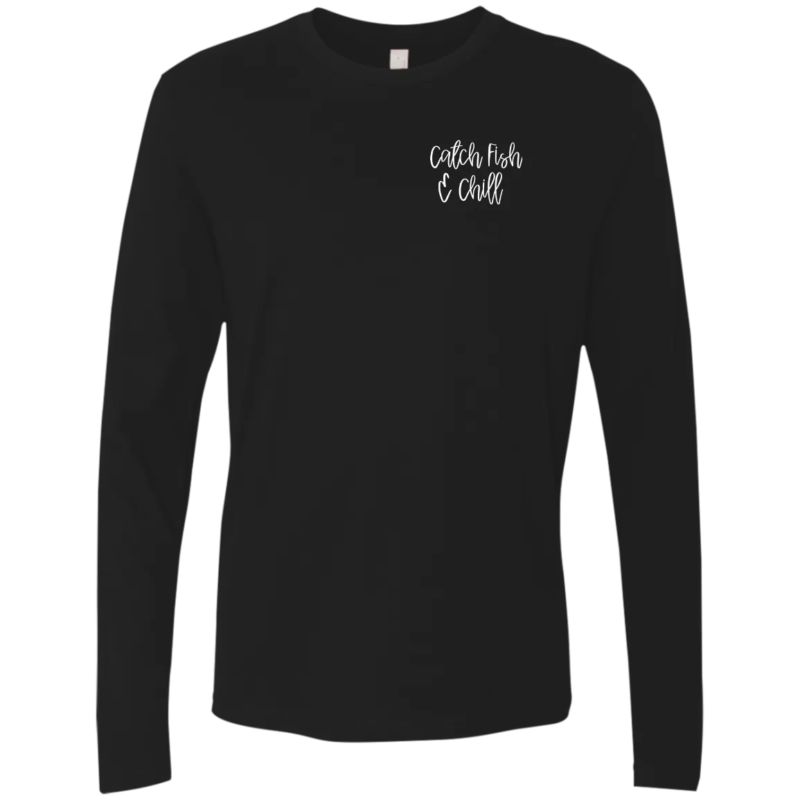 CATCH FISH & CHILL TIS THE SEASON LS CHILL TEE