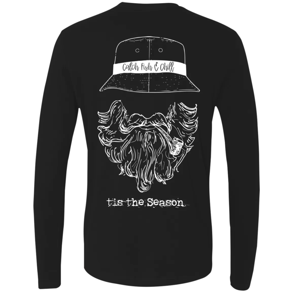 CATCH FISH & CHILL TIS THE SEASON LS CHILL TEE