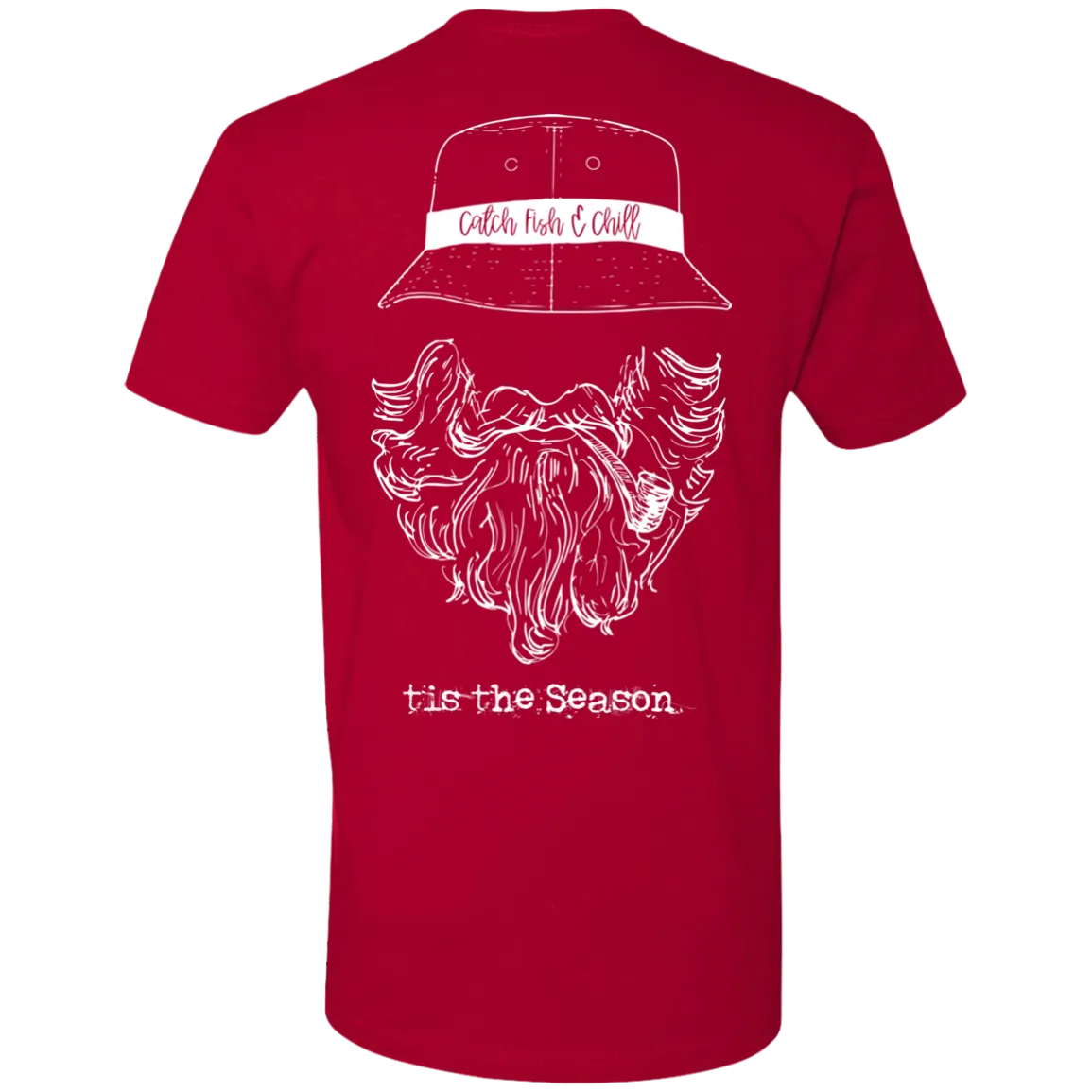 CATCH FISH & CHILL TIS THE SEASON WATERMEN TEE