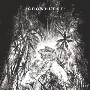 Crowhurst "II" LP