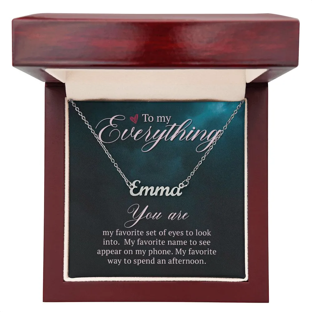 Custom Name Necklace-To my everything