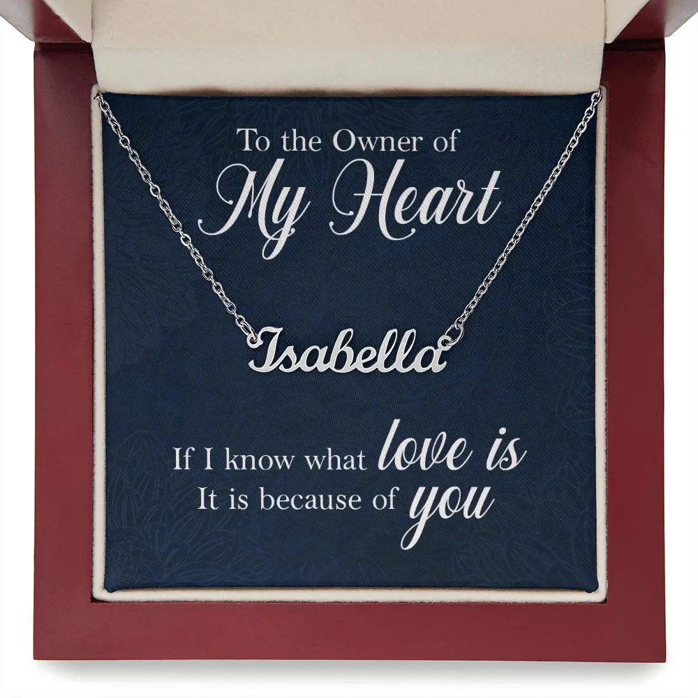 Custom Name Necklace-To the owner of my heart