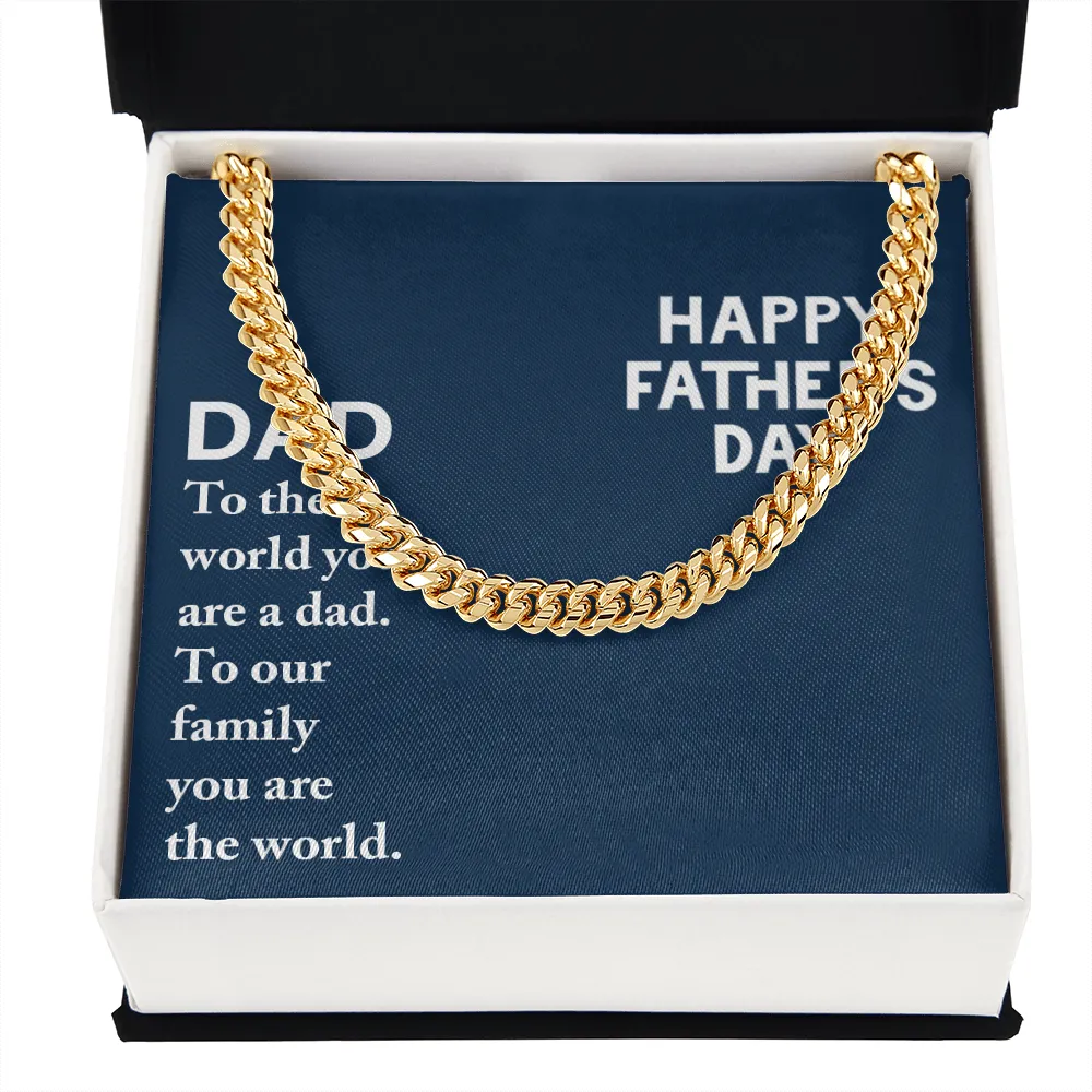 Dad - To The World You Are A Dad