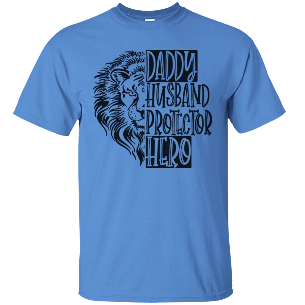 Daddy Husband Protector Hero Father's Day Lion King Animal Wild Papa Dad Love Heart Family Gift Unisex T-Shirt