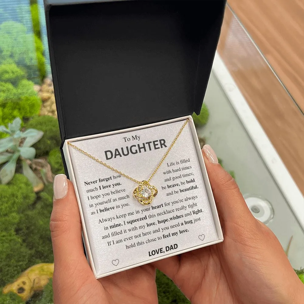 Daughter Gift- Be bold and beautiful -From Dad