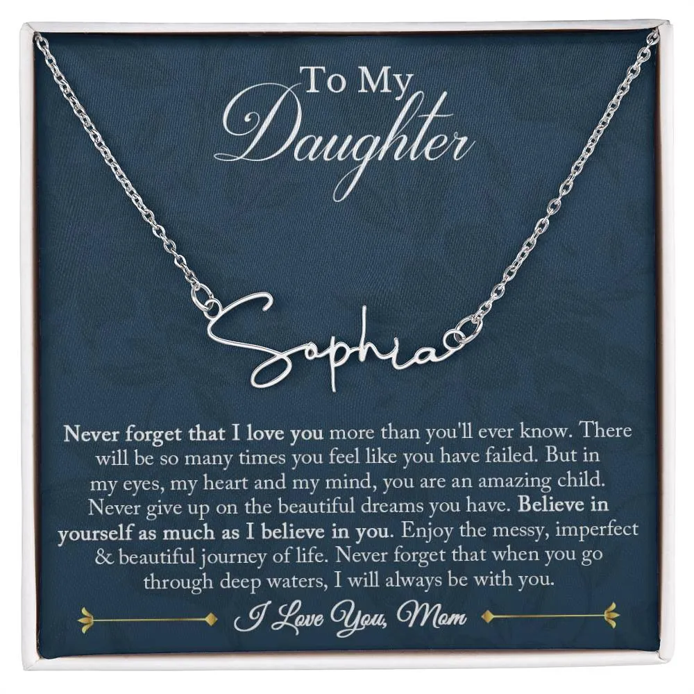 Daughter Gift from Mom, Signature Name Necklace for Daughter, Daughter Birthday, Graduation, Christmas Gifts