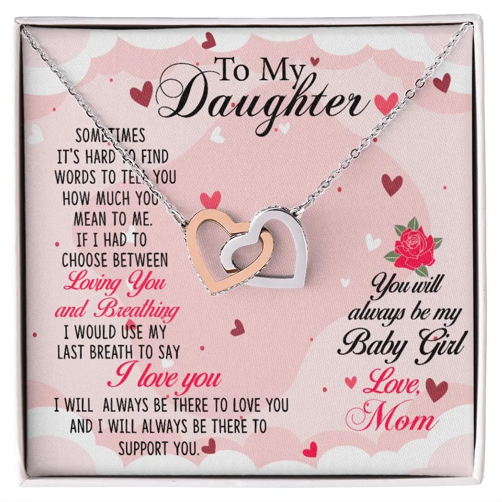 Daughter Heart Necklace, From Mom - You will always be my baby girl