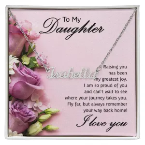 Daughter Name Necklace-My greatest joy
