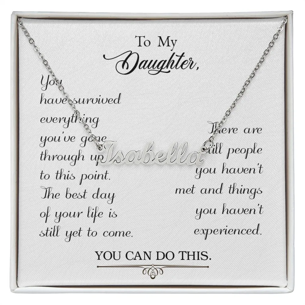 Daughter Name Necklace-The best is yet to come