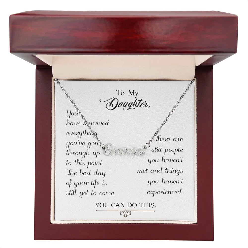 Daughter Name Necklace-The best is yet to come