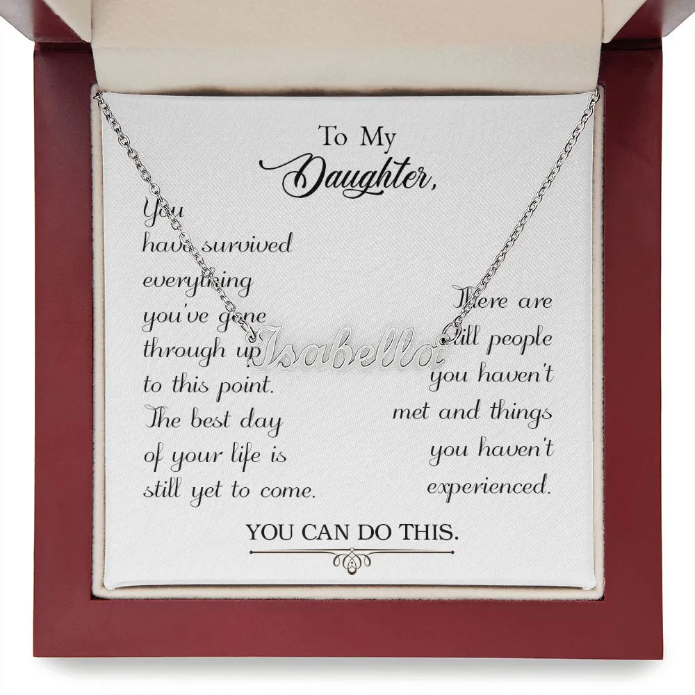 Daughter Name Necklace-The best is yet to come