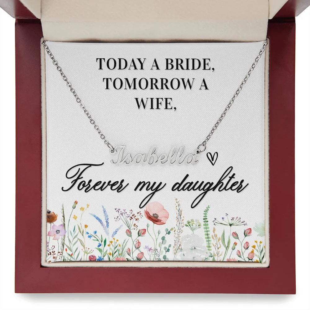 Daughter Name Necklace-Today a Bride