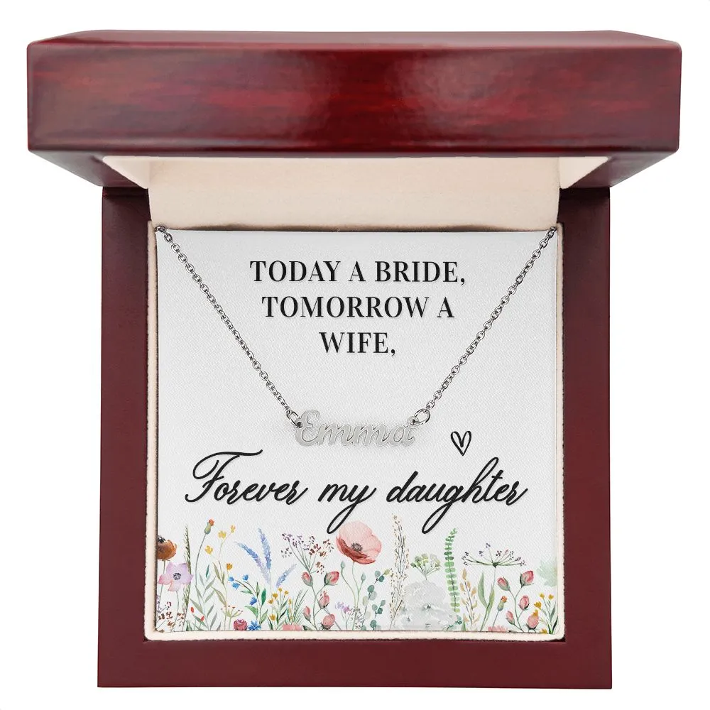 Daughter Name Necklace-Today a Bride