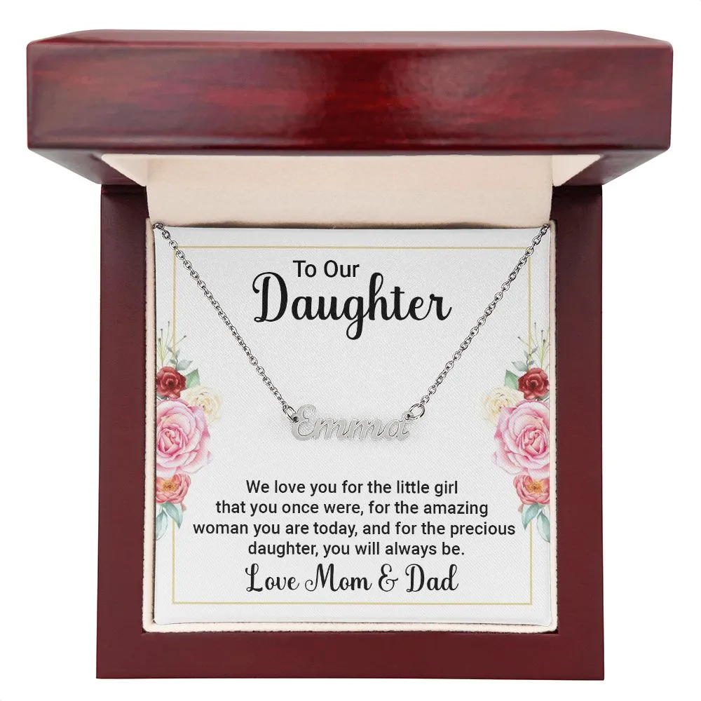 Daughter Name Necklace-We love you!