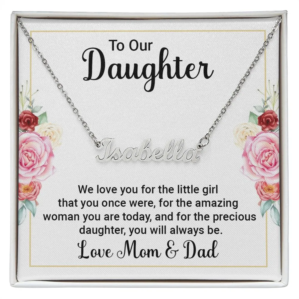 Daughter Name Necklace-We love you!