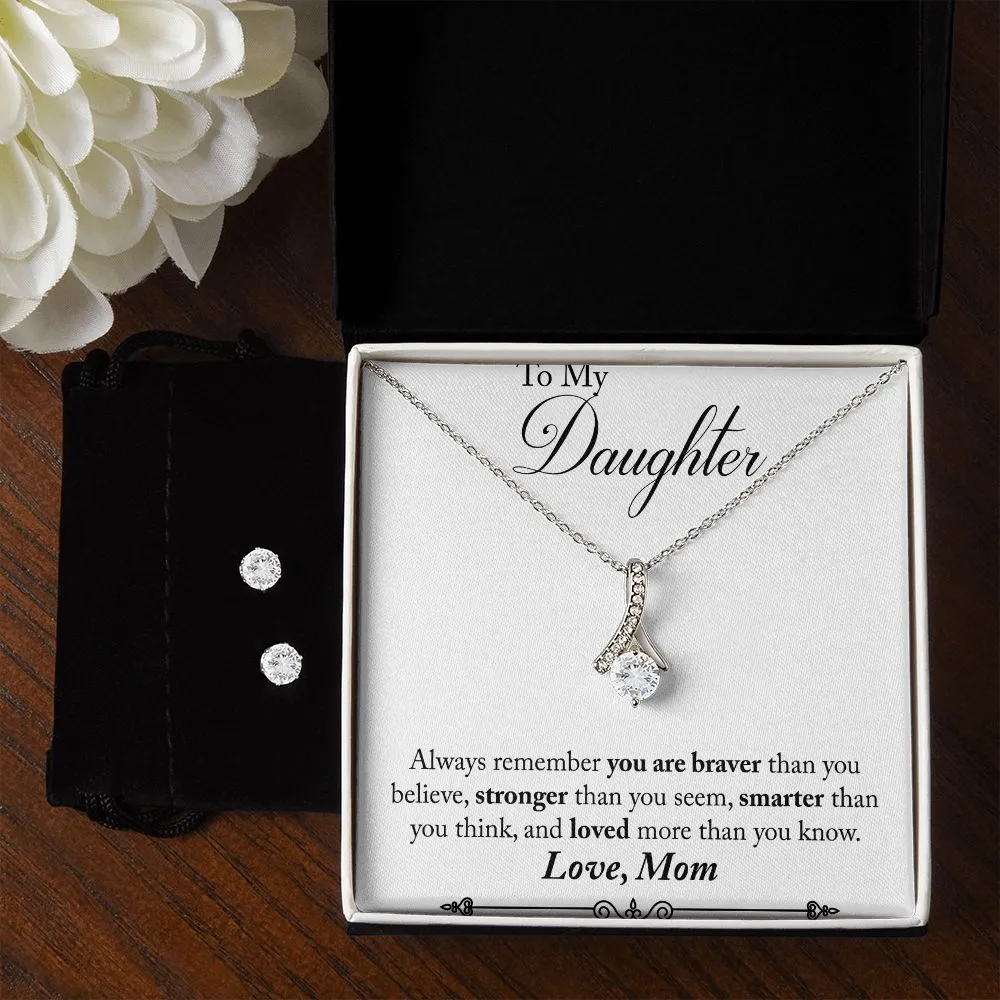 Daughter Pendant and Earring Set-Braver, stronger & smarter