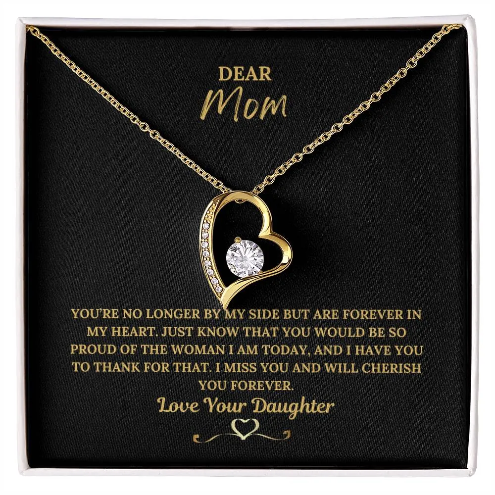 Dear Mom, I Miss You - Mom Memorial Necklace