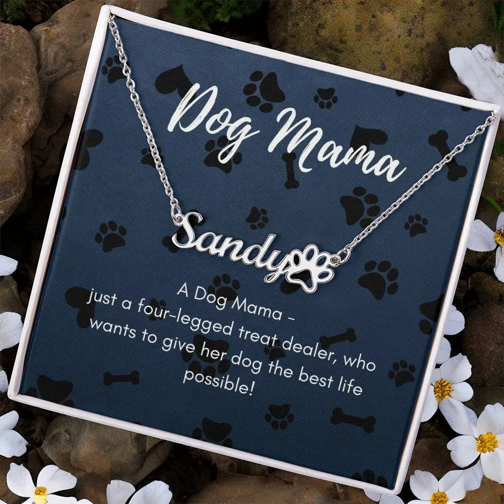 Dog Mama Pet Name Necklace