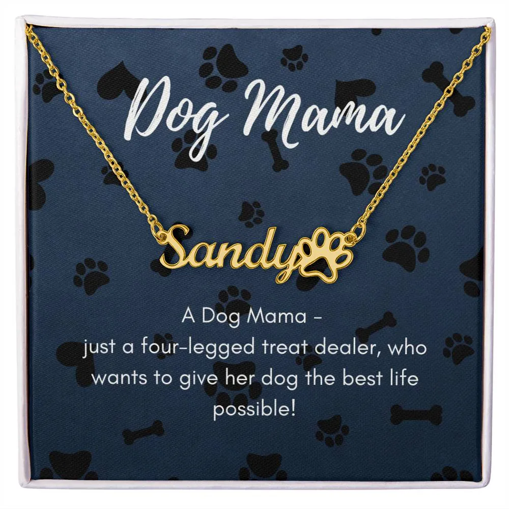 Dog Mama Pet Name Necklace