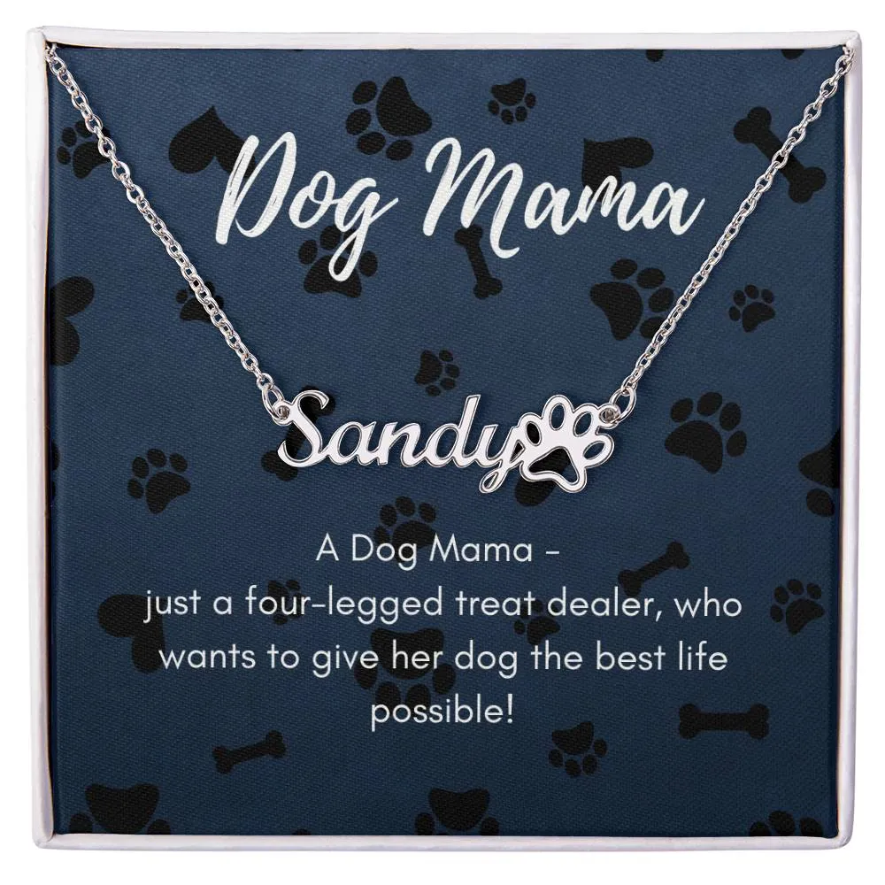 Dog Mama Pet Name Necklace