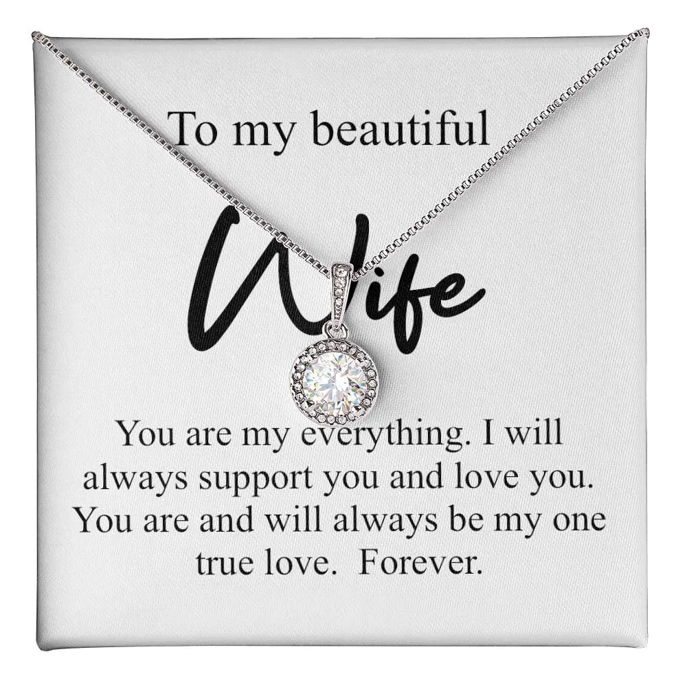 Eternal love pendent To my beautiful wife (With Message Card)
