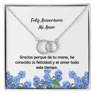 Feliz Aniversario. Gracias porque contigo he conocido la felicidad y el amor.