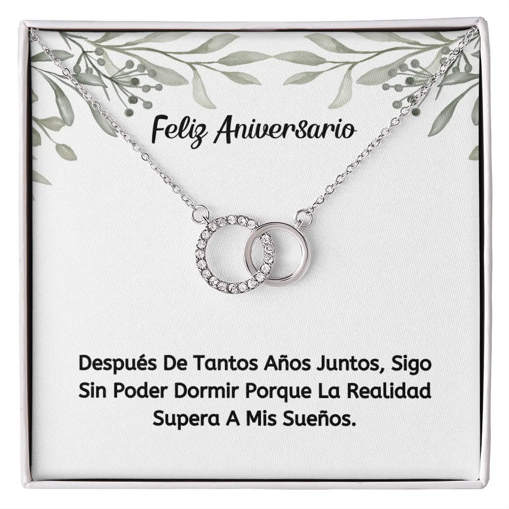 Feliz Aniversario. La realidad supera mis sueños.
