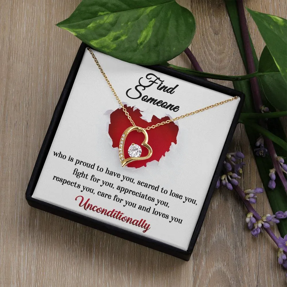 Find Someone That Loves You Unconditionally Forever Love Necklace