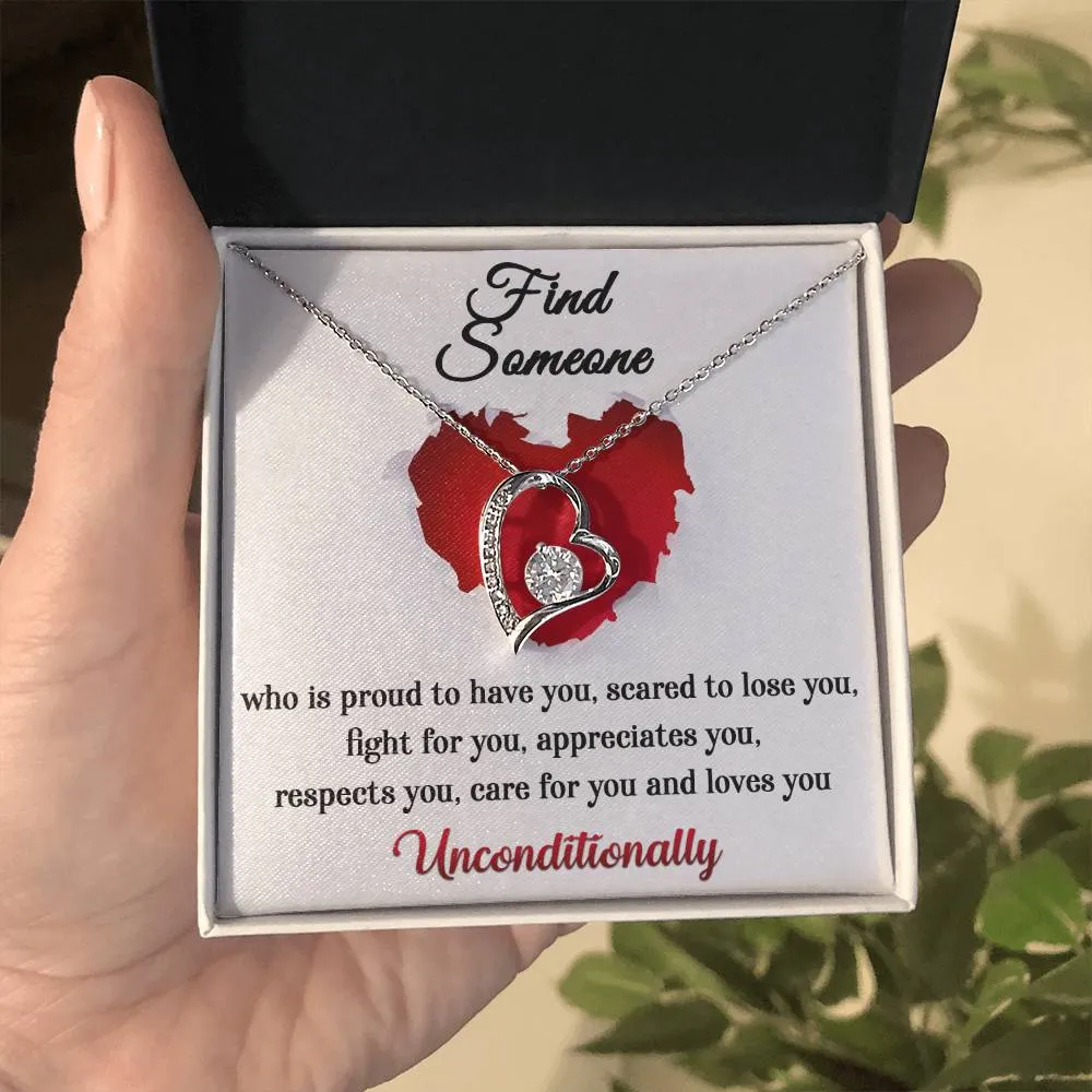 Find Someone That Loves You Unconditionally Forever Love Necklace