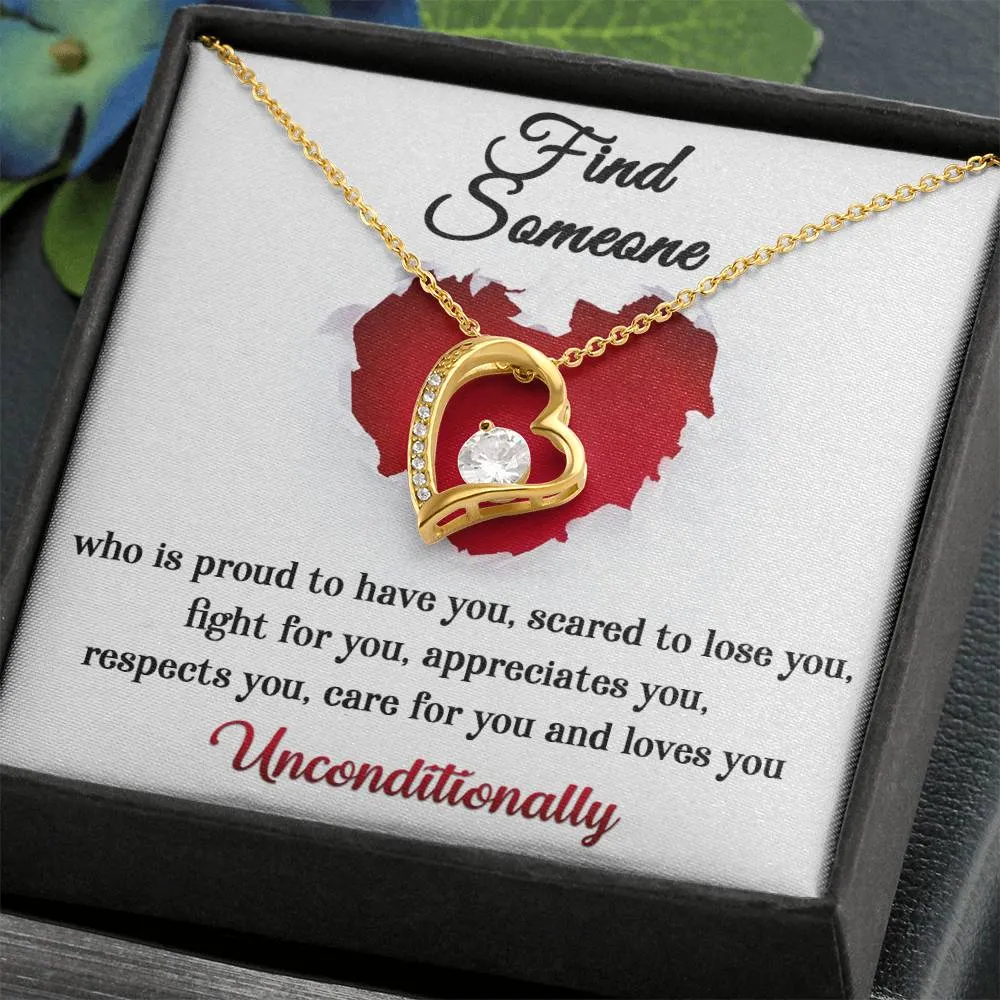 Find Someone That Loves You Unconditionally Forever Love Necklace