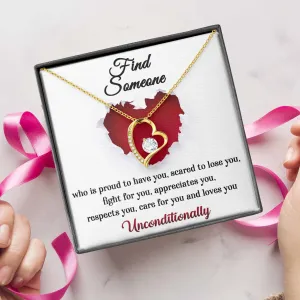 Find Someone That Loves You Unconditionally Forever Love Necklace