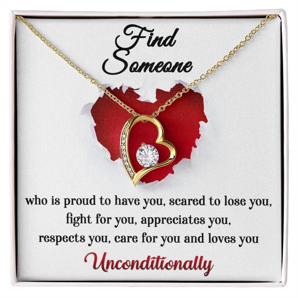 Find Someone That Loves You Unconditionally Forever Love Necklace
