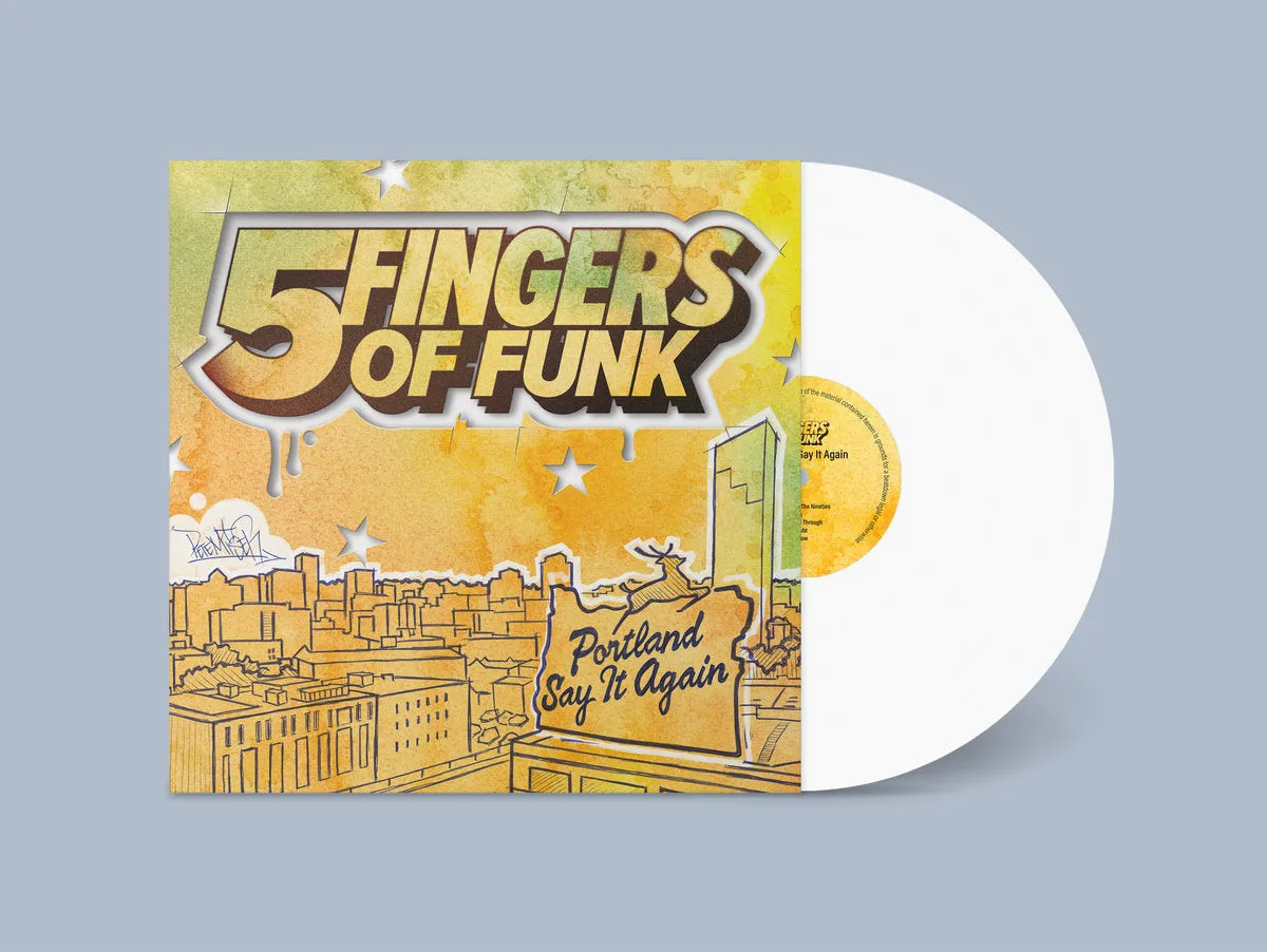 Five Fingers of Funk – Portland Say It Again [WHITE VINYL w/ poster] – New LP