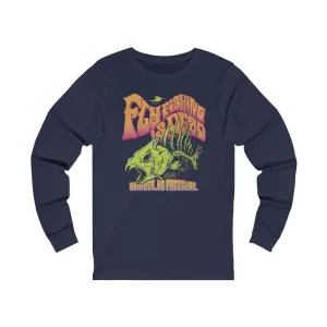 Fly Fishing Is Dead Unisex Jersey Long Sleeve Tee