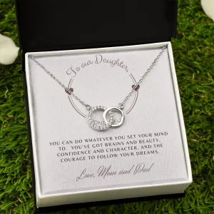 Follow your dreams-Perfect Pair Circle Necklace for Daughter, From Mom & Dad