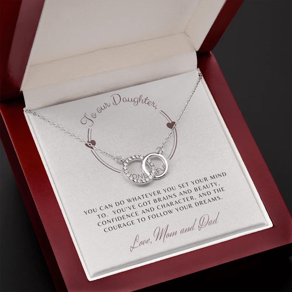 Follow your dreams-Perfect Pair Circle Necklace for Daughter, From Mom & Dad