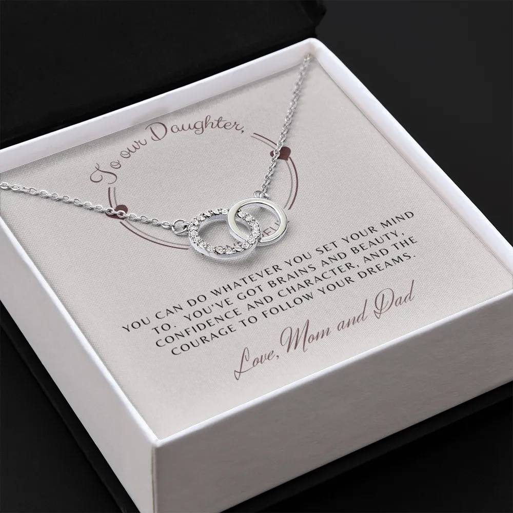 Follow your dreams-Perfect Pair Circle Necklace for Daughter, From Mom & Dad