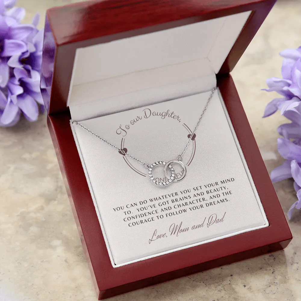 Follow your dreams-Perfect Pair Circle Necklace for Daughter, From Mom & Dad