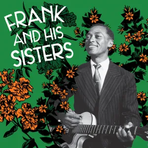 Frank & his Sisters – S/T – New LP